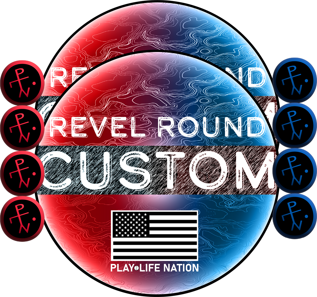 Custom Revel Round