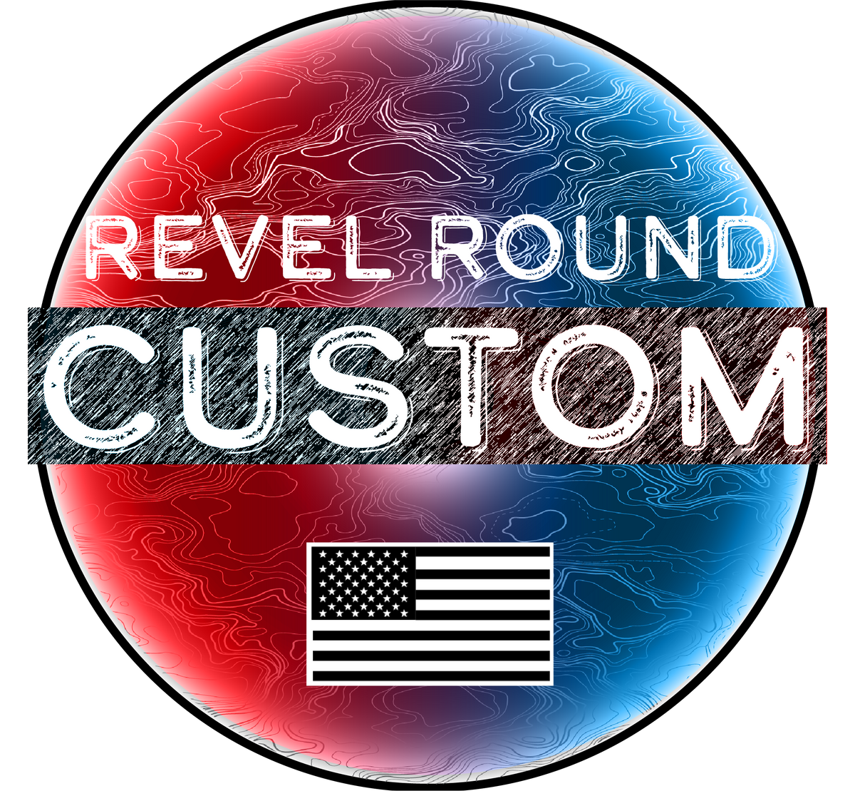 Custom Revel Round