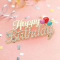 Stone Paved Happy Birthday Message Pin Brooch