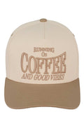 C.C RUNNING ON COFFEE AND GOOD VIBES Trucker Cap