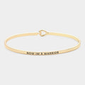 "Now I'm a Warrior" Thin Brass Metal Hook Bracelet