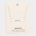 'Beautiful' Horizontal Metal Bar Pendant Necklace