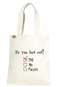 Do You Love Me Eco Bag